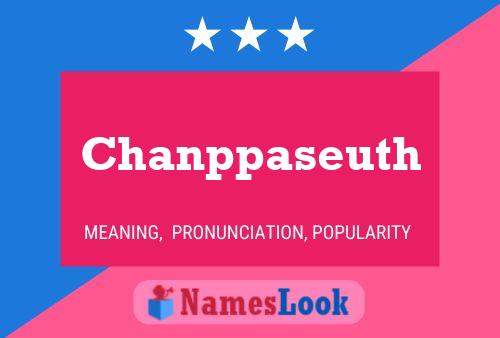 Chanppaseuth Name Poster