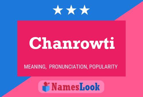 Chanrowti Name Poster