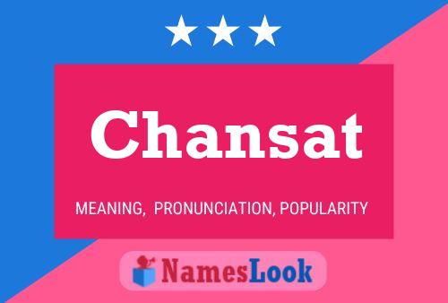 Chansat Name Poster