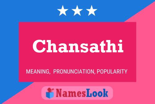 Chansathi Name Poster