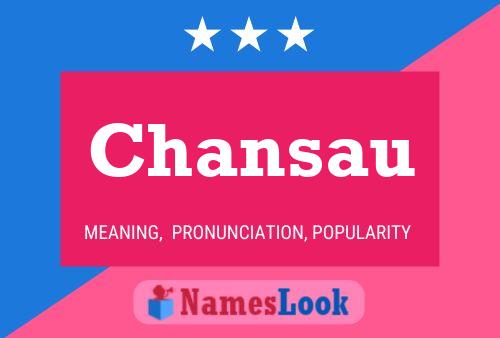 Chansau Name Poster