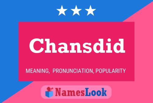 Chansdid Name Poster