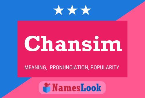 Chansim Name Poster