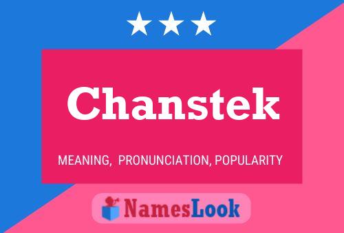 Chanstek Name Poster