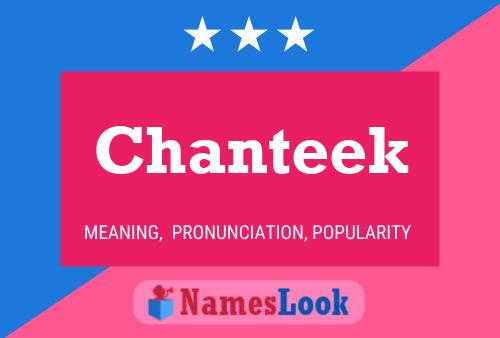 Chanteek Name Poster