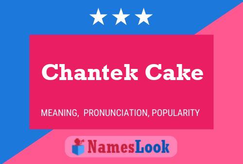 Chantek Cake Name Poster