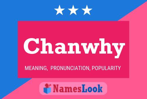 Chanwhy Name Poster