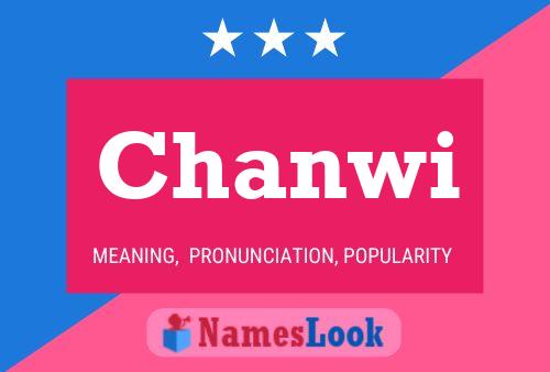 Chanwi Name Poster