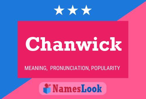 Chanwick Name Poster