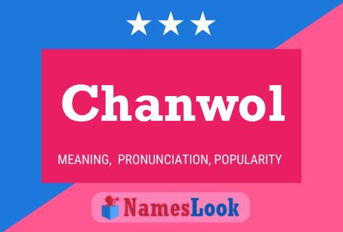 Chanwol Name Poster