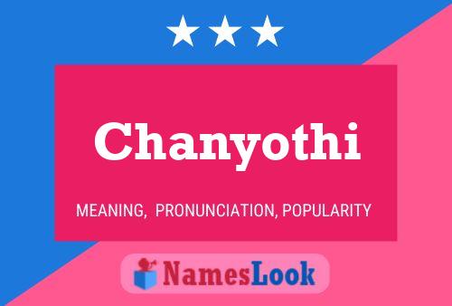 Chanyothi Name Poster