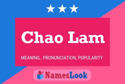 Chao Lam Name Poster