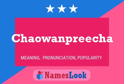 Chaowanpreecha Name Poster