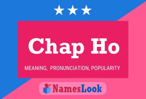 Chap Ho Name Poster