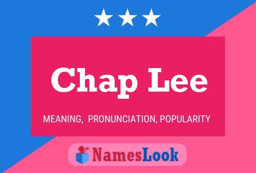 Chap Lee Name Poster