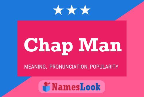 Chap Man Name Poster