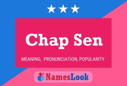 Chap Sen Name Poster