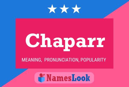 Chaparr Name Poster