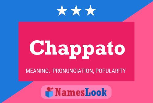 Chappato Name Poster