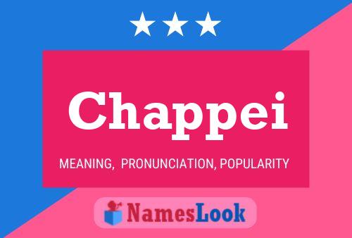 Chappei Name Poster