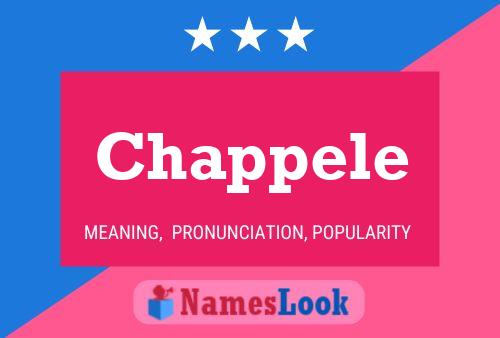 Chappele Name Poster