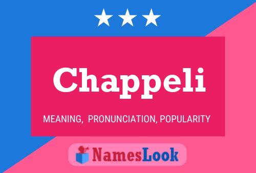 Chappeli Name Poster