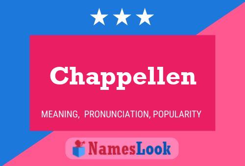 Chappellen Name Poster