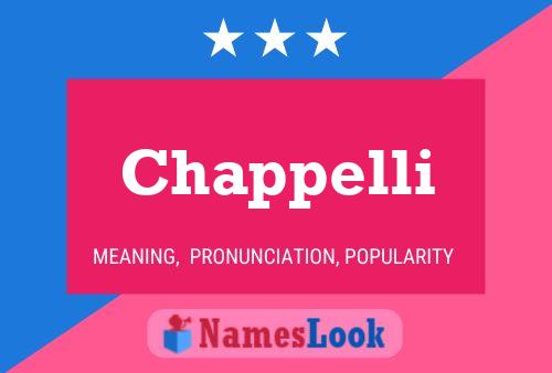 Chappelli Name Poster