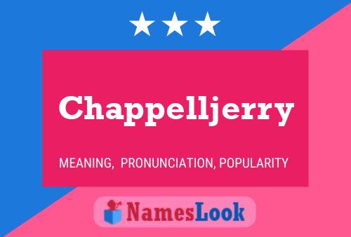 Chappelljerry Name Poster