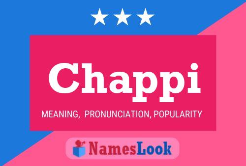 Chappi Name Poster