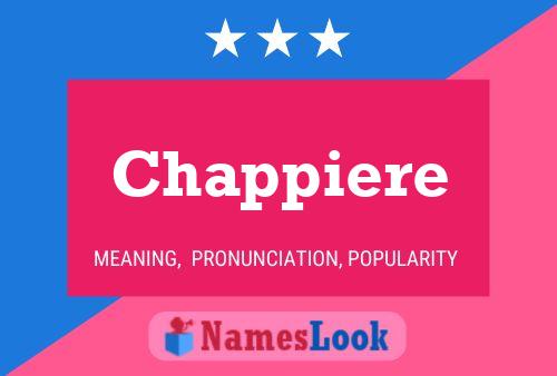 Chappiere Name Poster