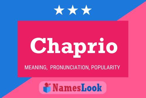 Chaprio Name Poster