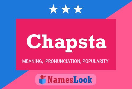 Chapsta Name Poster