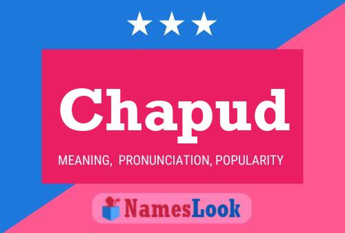 Chapud Name Poster