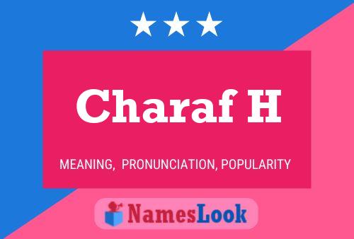 Charaf H Name Poster