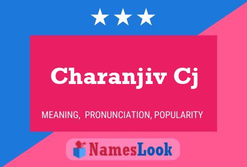 Charanjiv Cj Name Poster