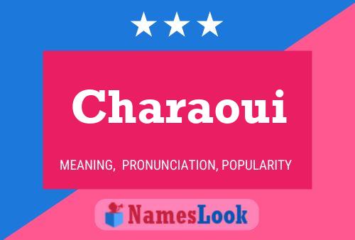 Charaoui Name Poster