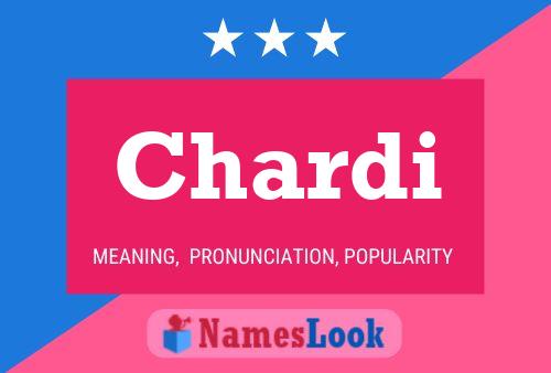 Chardi Name Poster