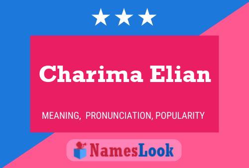 Charima Elian Name Poster