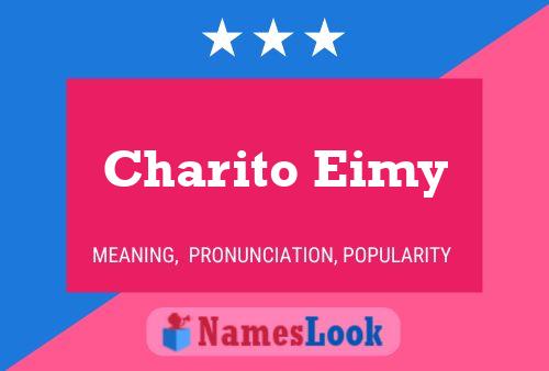 Charito Eimy Name Poster