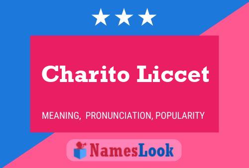 Charito Liccet Name Poster