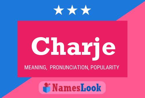 Charje Name Poster