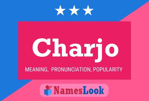 Charjo Name Poster