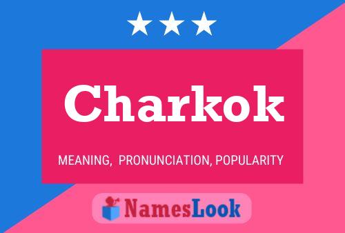 Charkok Name Poster