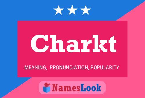 Charkt Name Poster