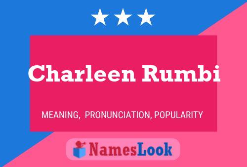 Charleen Rumbi Name Poster