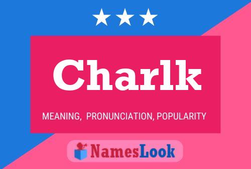 Charlk Name Poster