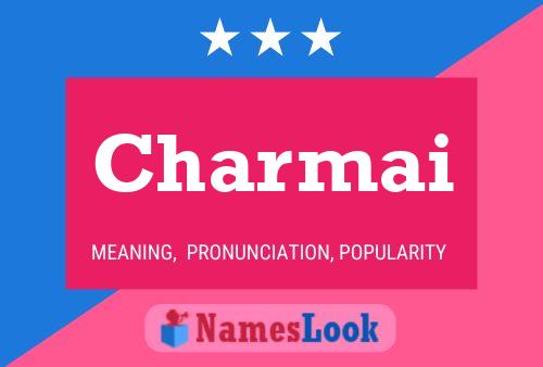 Charmai Name Poster