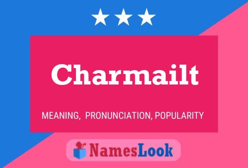 Charmailt Name Poster