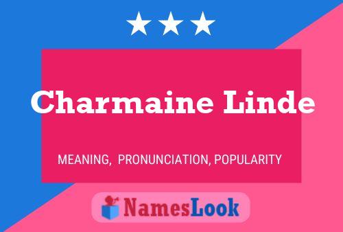 Charmaine Linde Name Poster